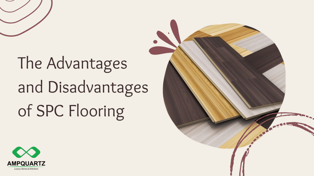 the advantages and disadvantages of spc flooring